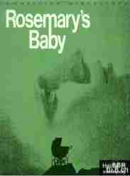 《失婴记/罗丝玛丽的婴儿/魔鬼怪婴/魔鬼圣婴》电影封面